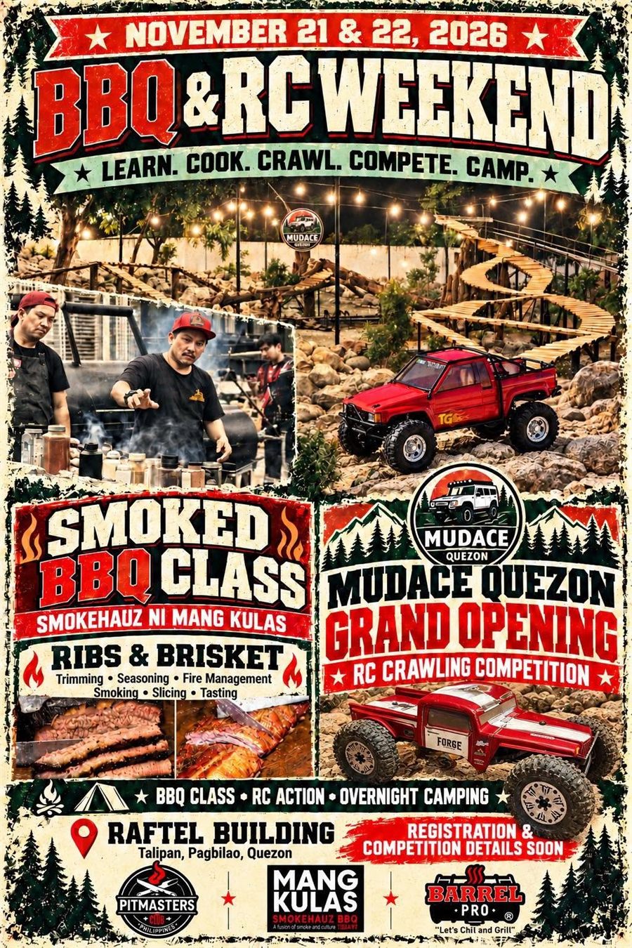 Poster: BBQ and RC Weekend, November 21 and 22, 2026, Smoked BBQ Class by Smokehauz ni Mang Kulas and Mudace Quezon Grand Opening RC Crawling Competition